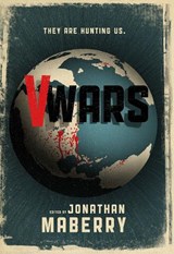 V-Wars - John Everson ; Yvonne Navarro ; Gregory Frost ; Nancy Holder - 9781613777176