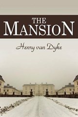 The Mansion - DYKE,  Henry van - 9781613823989