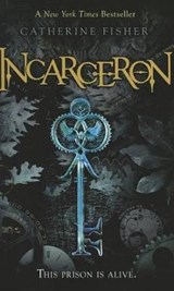 Incarceron - Catherine Fisher - 9781613831175