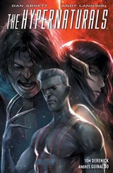 The Hypernaturals Vol. 3 - Dan Abnett ; Andy Lanning - 9781613982037