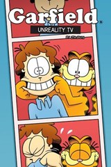 Garfield Original Graphic Novel: Unreality TV - Jim Davis ; Mark Evanier ; Scott Nickel - 9781613986462