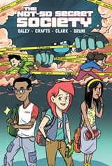 The Not-So Secret Society - Matthew Daley ; Arlene Daley - 9781613986684