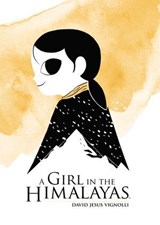 A Girl in the Himalayas - David Jesus Vignolli - 9781613988688