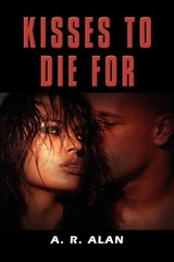 Kisses to Die for -  - 9781614347057