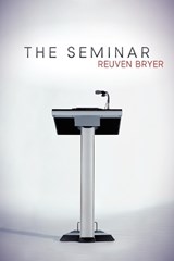 The Seminar - Reuven Bryer - 9781614481928