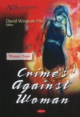 Crimes Against Women - WINGEATE PIKE,  David - 9781614708131