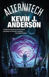 Alternitech - ANDERSON,  Kevin J. - 9781614750659