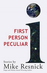 First Person Peculiar - RESNICK,  Mike - 9781614751526