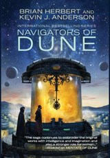 Navigators of Dune - Brian Herbert ; Kevin J Anderson - 9781614759829
