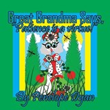 Great Grandma Says, "Patience is a virtue!" - Penelope Dyan - 9781614778691