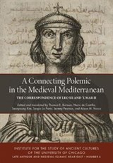 A Connecting Polemic in the Medieval Mediterranean - Thomas E Burman ; Nuria de Castilla ; Seonyoung Kim - 9781614911418