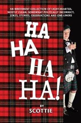 Ha-Ha-Ha-Ha! - Scottie Fraser - 9781614936343