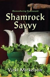 Shamrock Savvy - MICKELSON,  Vicki - 9781614936527