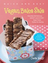 Quick and Easy Vegan Bake Sale - Carla Kelly - 9781615190263