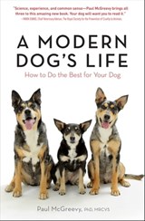 A Modern Dog's Life - Paul McGreevy - 9781615191185