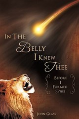 Before I Formed Thee - John Glass - 9781615794935