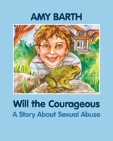 Will the Courageous - Amy Barth - 9781615990009