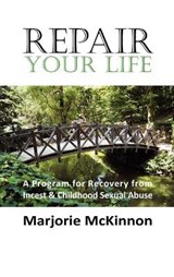 Repair Your Life - MCKINNON,  Marjorie - 9781615991037