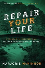 REPAIR Your Life - Marjorie McKinnon - 9781615992720