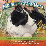 Hiking the Grand Mesa - Kyle Torke ; Barbara Torke - 9781615995059