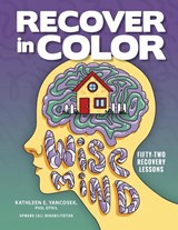 Recover in Color - Kathleen E Yancosek - 9781615996391