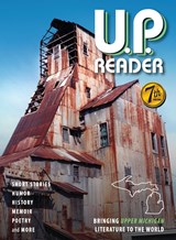U.P. Reader -- Volume #7 - Mikel B Classen ;  Deborah K Frontiera - 9781615997343