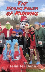 The Healing Power of Running - Jennifer Bonn - 9781615997978