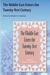 The Middle East Enters the Twenty-first Century - Robert O. Freedman - 9781616101176