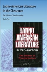Latino American Literature in the Classroom - POEY,  Delia - 9781616101312