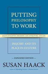 Putting Philosophy to Work - Susan Haack - 9781616144937