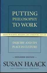 Putting Philosophy to Work - Susan Haack - 9781616144944