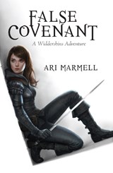 False Covenant - MARMELL,  Ari - 9781616146214
