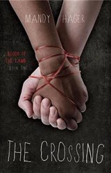 The Crossing - HAGER,  Mandy - 9781616146986