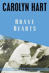 Brave Hearts - Carolyn Hart - 9781616147976