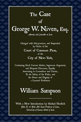 The Case of George W. Niven, Esq. - William Sampson - 9781616190262