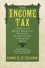 The Income Tax - Edwin R A Seligman - 9781616191641