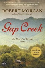 Gap Creek - Robert Morgan - 9781616201760