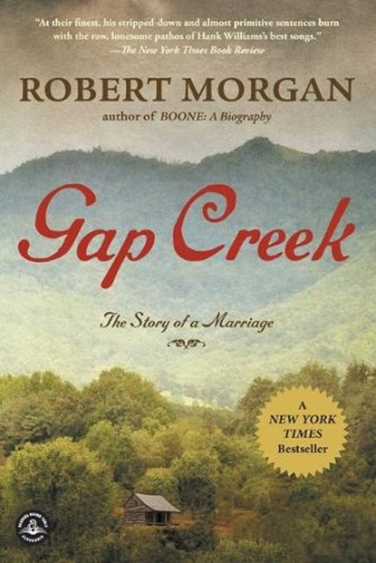 Gap Creek, Robert Morgan - Paperback - 9781616201760