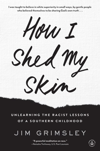 How I Shed My Skin, Jim Grimsley - Paperback - 9781616205348