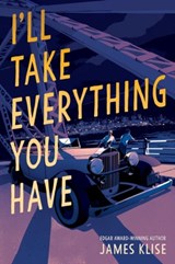 I'll Take Everything You Have - James Klise - 9781616208585