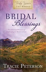 Bridal Blessings - Peterson, Tracie - 9781616269555