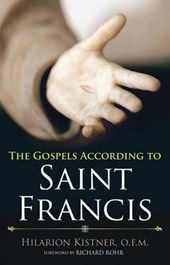 The Gospels According to Saint Francis