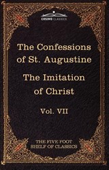 The Confessions of St. Augustine & the Imitation of Christ by Thomas Kempis - Thomas a Kempis - 9781616400637