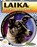 Laika: 1st Dog in Space, DUNN,  Joeming - Gebonden - 9781616416416