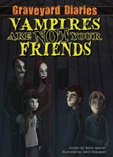 Vampires Are Not Your Friends - SPECTER,  Baron - 9781616419028