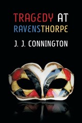Tragedy at Ravensthorpe - J J Connington - 9781616463083