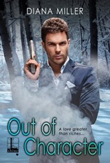 Out of Character - Diana Miller - 9781616505776