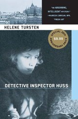 Tursten, H: Detective Inspector Huss - TURSTEN,  Helene - 9781616951115