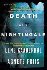 Death Of A Nightingale - Lene Kaaberbol ; Agnete Friis - 9781616954512
