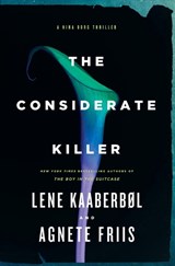 The Considerate Killer - Lene Kaaberbol ; Agnete Friis - 9781616955281